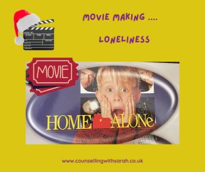 Image shows an image from the Home Alone movie and contains the words Movie making ... Loneliness